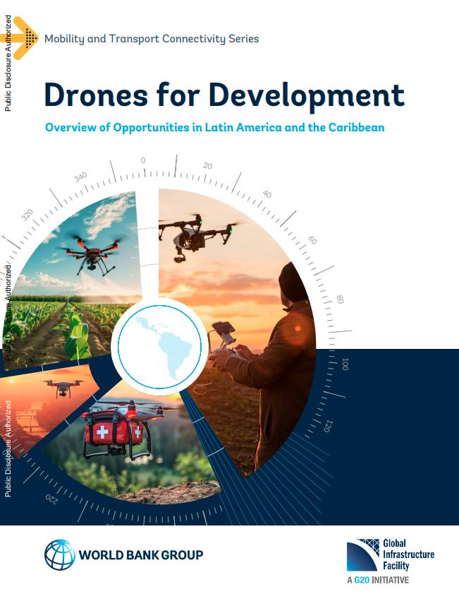 Drones for Development: Overview of Opportunities in Latin America and ...
